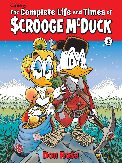 Title details for The Complete Life and Times of Scrooge McDuck Volume 2 by Don Rosa - Wait list